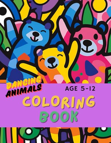 COLORING BOOK: Dancing animals von Independently published
